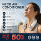 🥳2026 HOT SALE🥳💞50K+ SOLD!🍃💨 50% OFF! Neck Air Conditioner Fan – Ultra‑quiet, 360° rotating, 3 speeds. Hands‑free cooling, long battery. 😎🌬️